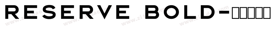 Reserve Bold字体转换